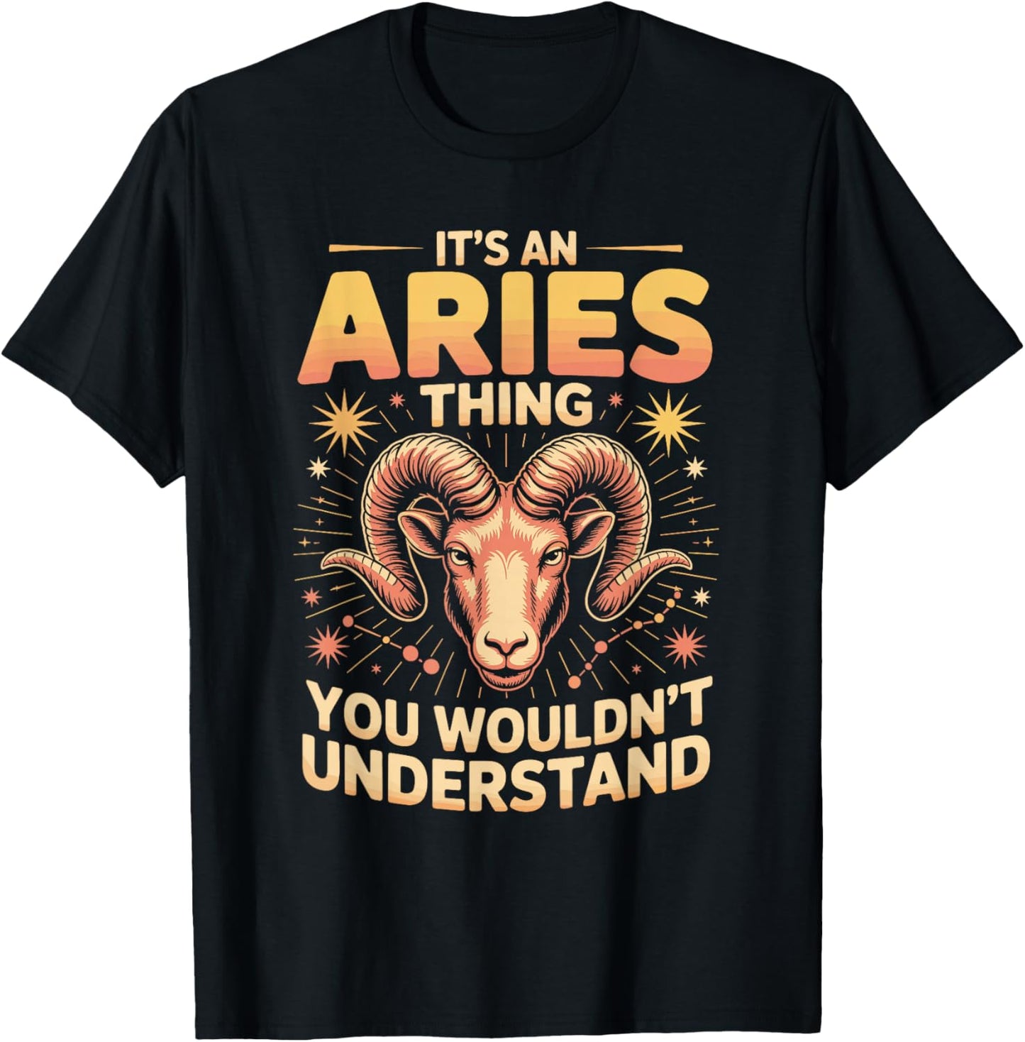 It's an Aries Thing You Wouldnt Understand T-Shirt - T-Shirt | Black