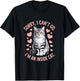 Sorry I Can't Go I'm An Inside Cat T-Shirt - T-Shirt | Black