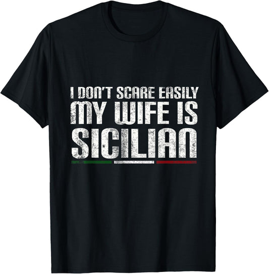My Wife is Sicilian | Funny Italian American Sicily Gift T-Shirt - T-Shirt | Black