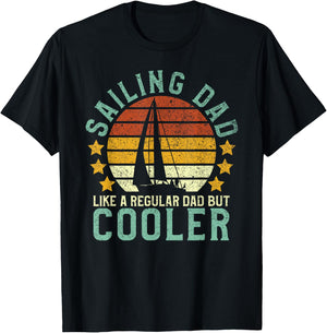 Sailing Dad | Sailboat Sailor Funny Father's Day Gift T-Shirt - T-Shirt | Black