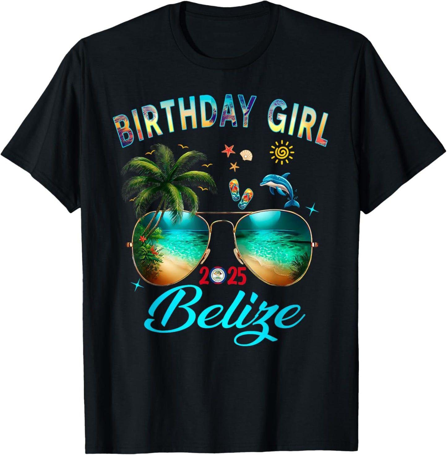 Belize Birthday Besties Trip 2025 Vacay T-Shirt - T-Shirt | Black
