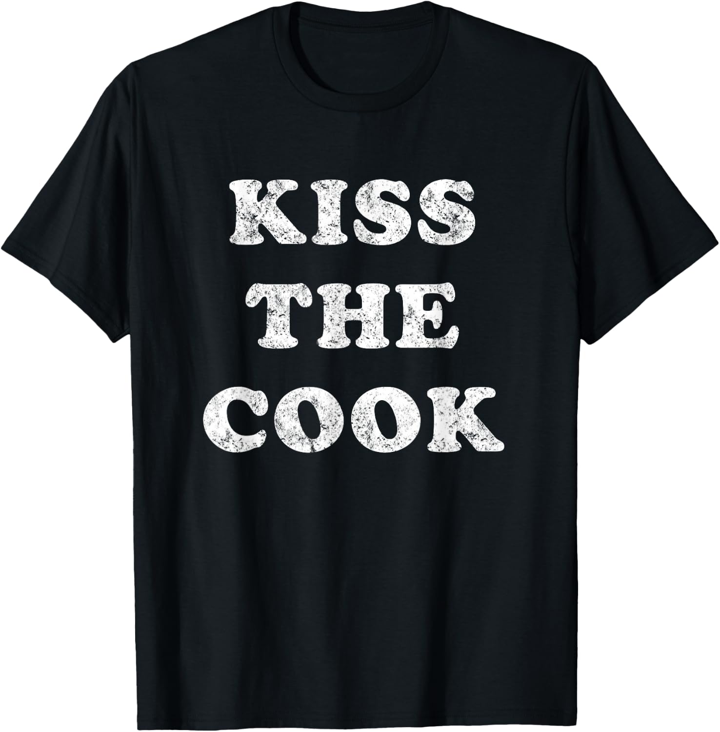 Kiss The Cook T-Shirt - T-Shirt | Black