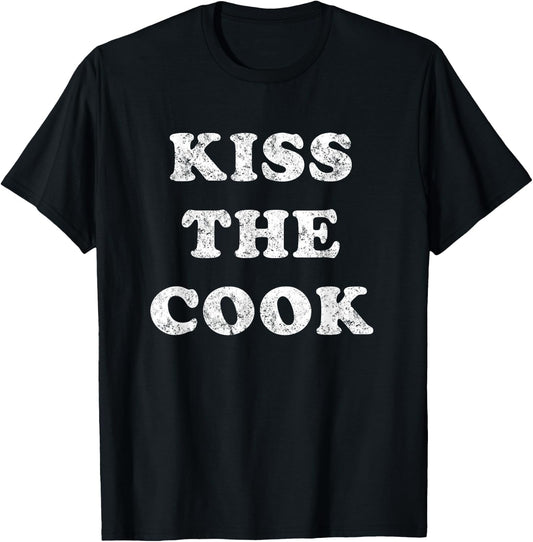 Kiss The Cook T-Shirt - T-Shirt | Black