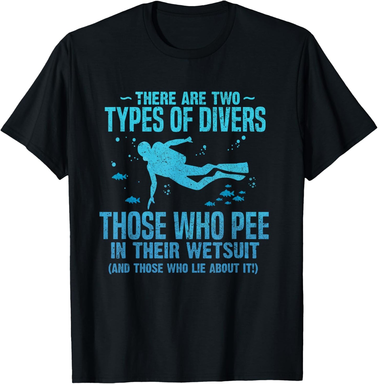 Diver pee wetsuit two Types Scuba Diving Freediving design T-Shirt - T-Shirt | Black