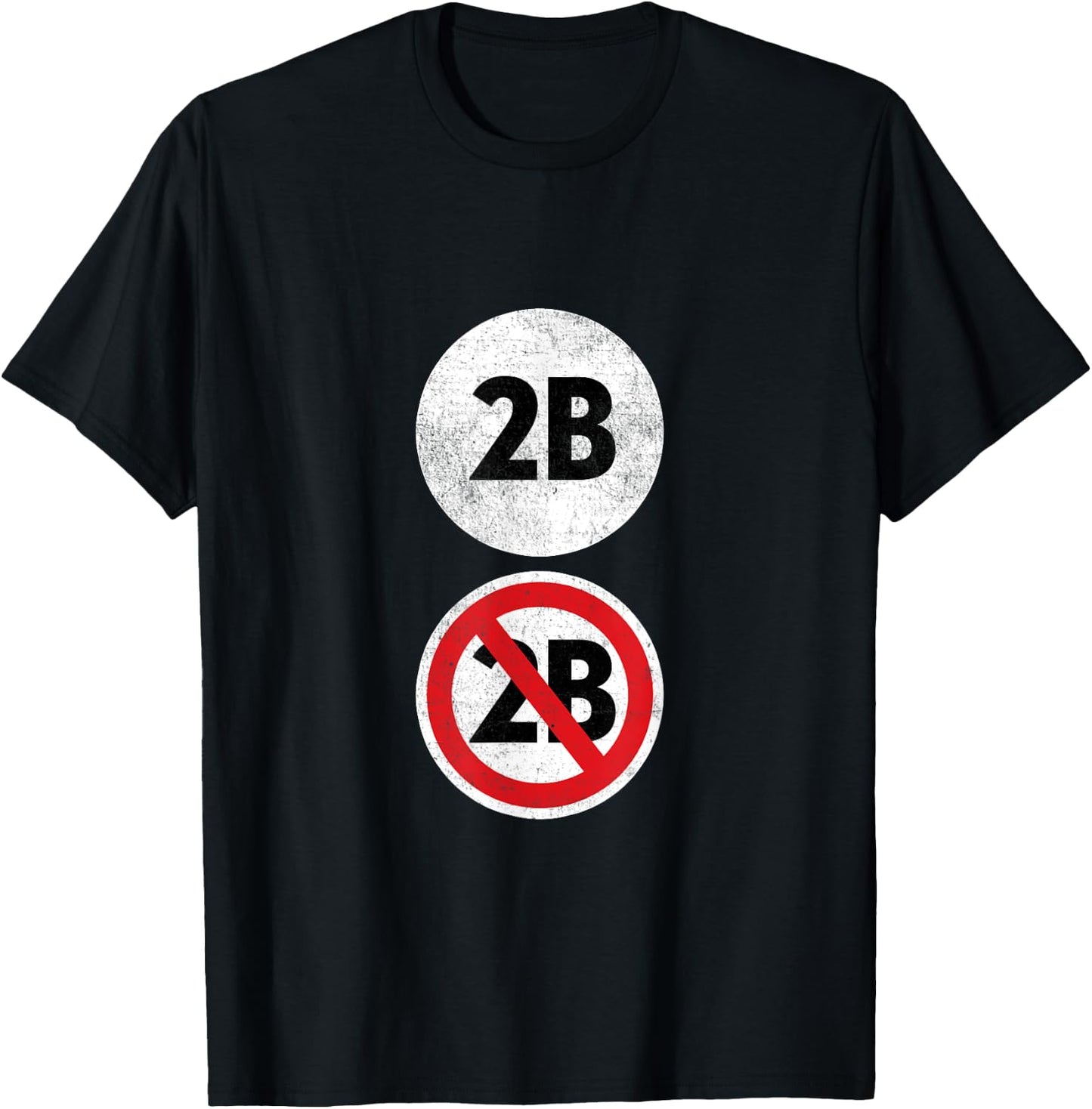 2B Or Not 2B - Funny English Teacher Shirt T-Shirt - T-Shirt | Black