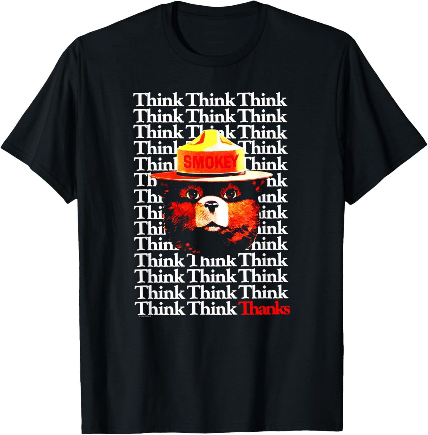 Smokey Bear Think Think Thanks T-Shirt - T-Shirt | Black