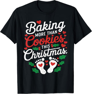 Baking More Than Cookies This Christmas Baby Announcement T-Shirt - T-Shirt | Black