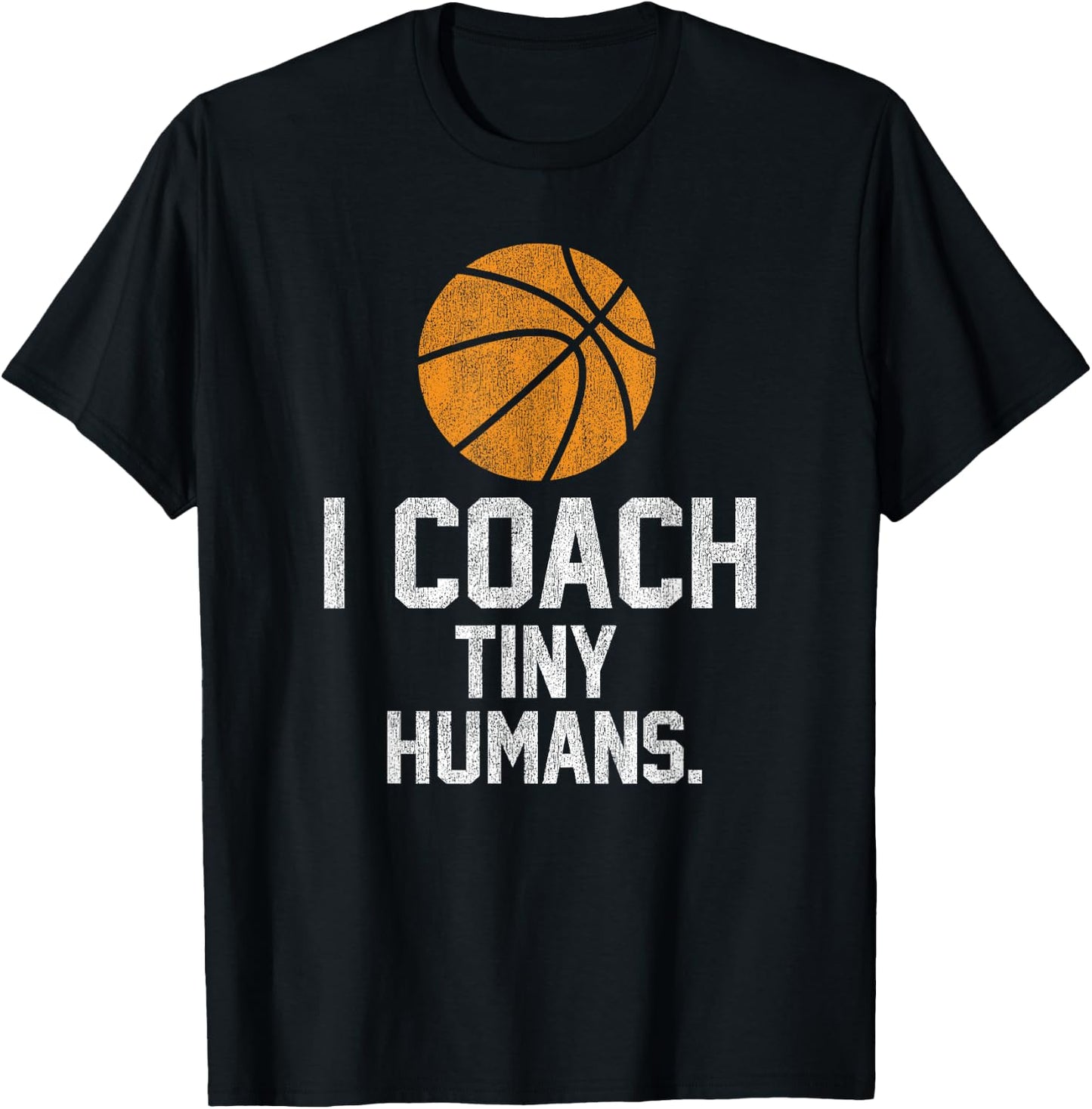 Basketball Coach Tiny Humans Sports Gift T-Shirt - T-Shirt | Black