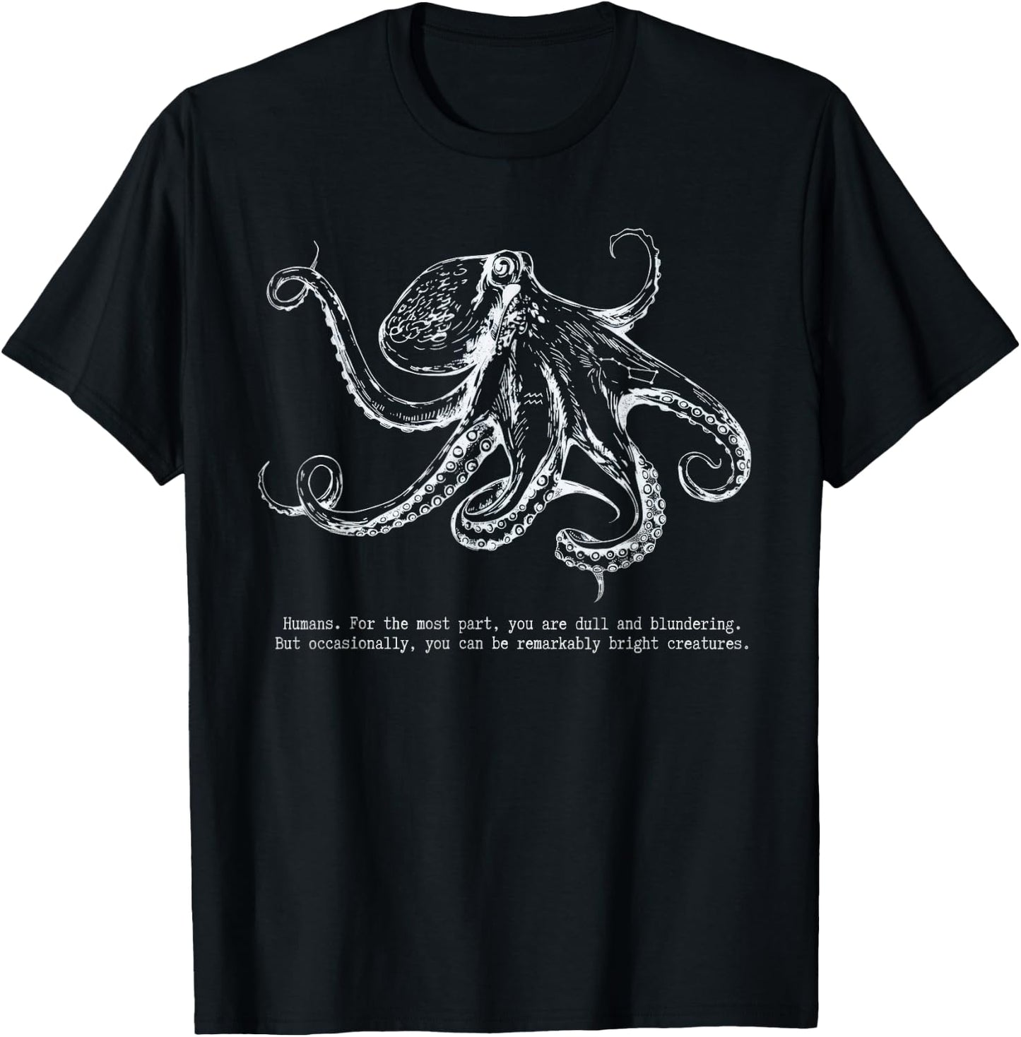 Remarkably Bright Creatures Literary Quote Sea Life Coastal T-Shirt - T-Shirt | Black
