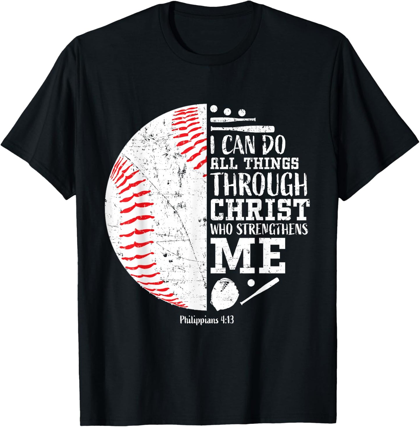 Christian Baseball I Can Do All Things Religious Verse Gifts T-Shirt - T-Shirt | Black