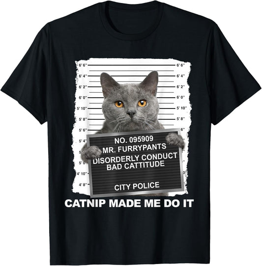 Catnip Made Me Do It Funny Cat Small T-Shirt - T-Shirt | Black