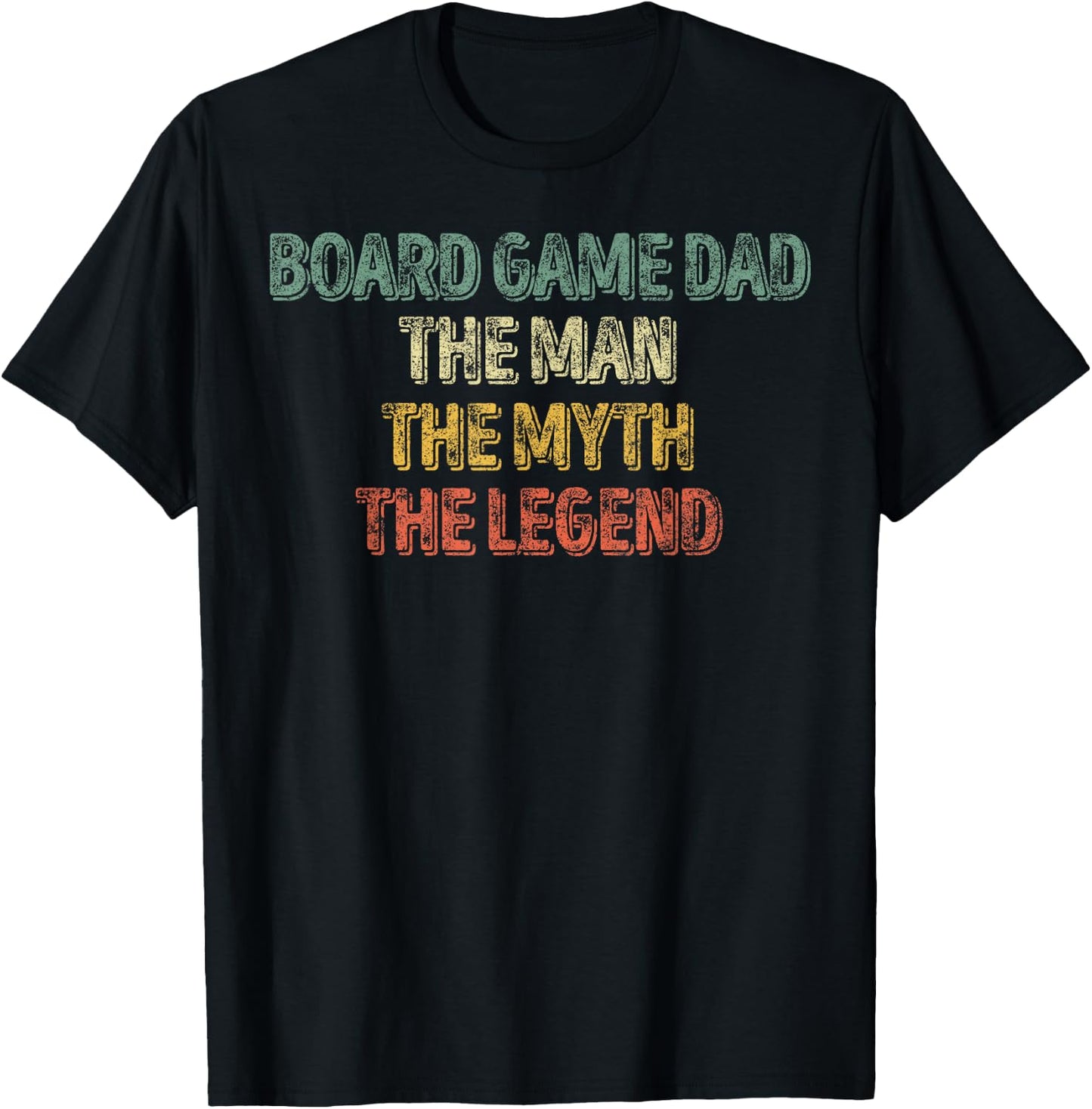 Board Game Dad The Man The Myth The Legend Shirt Christmas T-Shirt - T-Shirt | Black