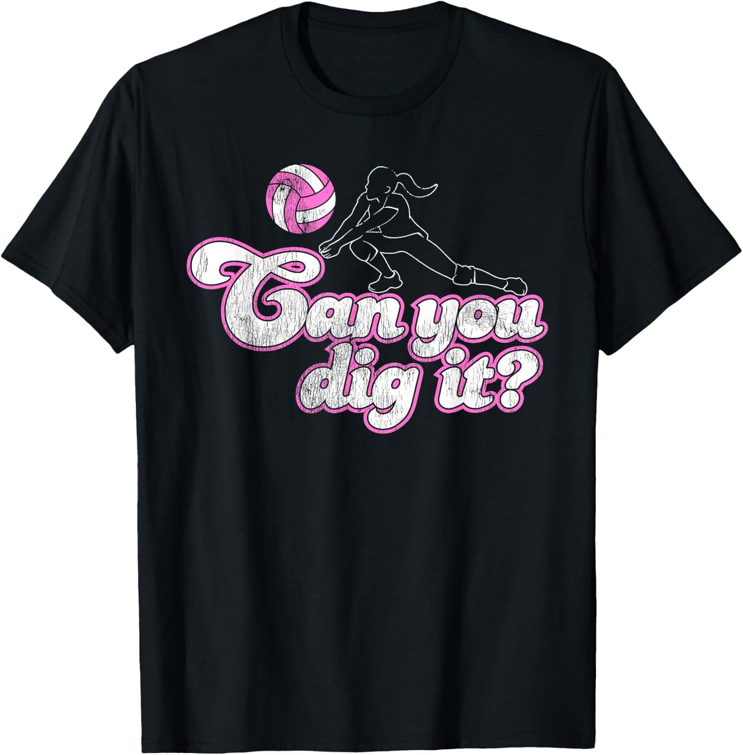 Volleyball Shirts With Sayings-Can You Dig It? T-Shirt - T-Shirt | Black