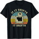 If it Shifts it Drifts Gear Knob Manual Transmission Gift T-Shirt - T-Shirt | Black