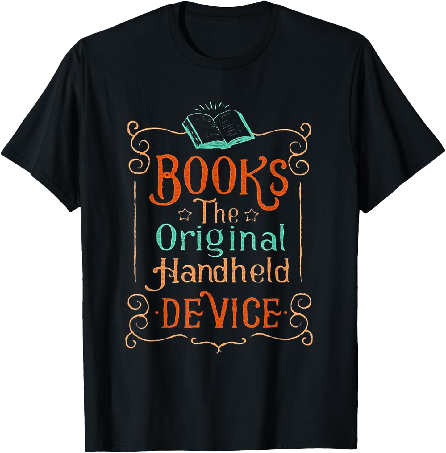 Books The Original Handheld DeviceFunny Book Lover T-Shirt - T-Shirt | Black