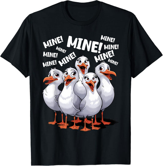 Mine! Seagull Mine! T-Shirt - T-Shirt | Black