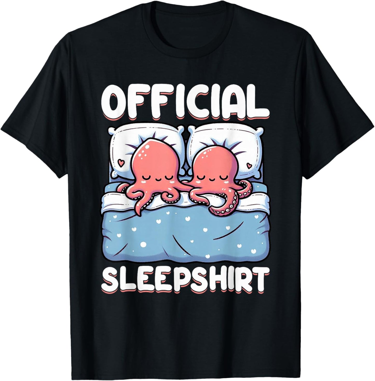 Official Sleepshirt Octopus Sleep Pajamas Nightwear Vibes T-Shirt - T-Shirt | Black