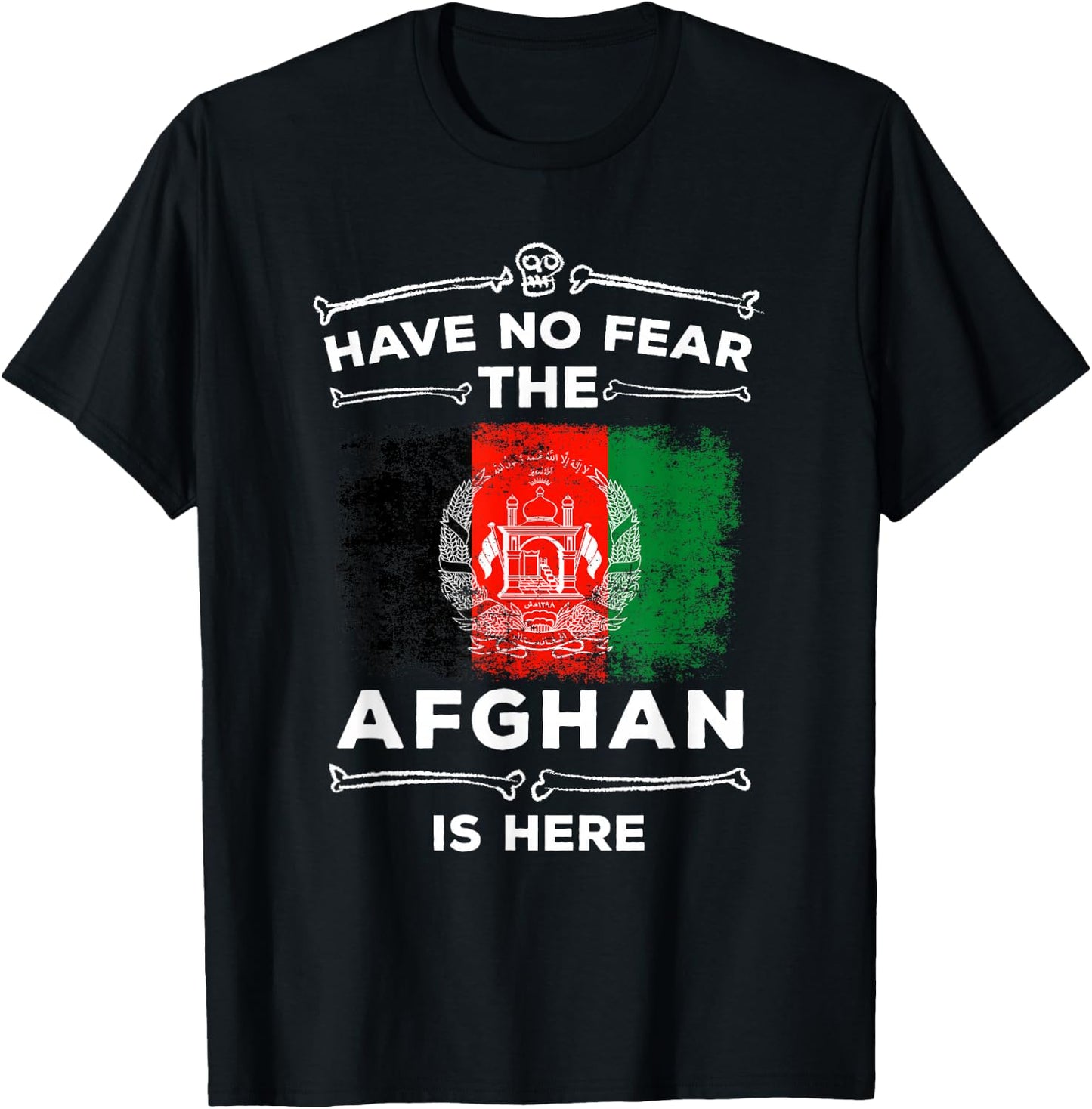 Afghanistan Flag Have No Fear Afghan Is Here Afghani T-Shirt - T-Shirt | Black