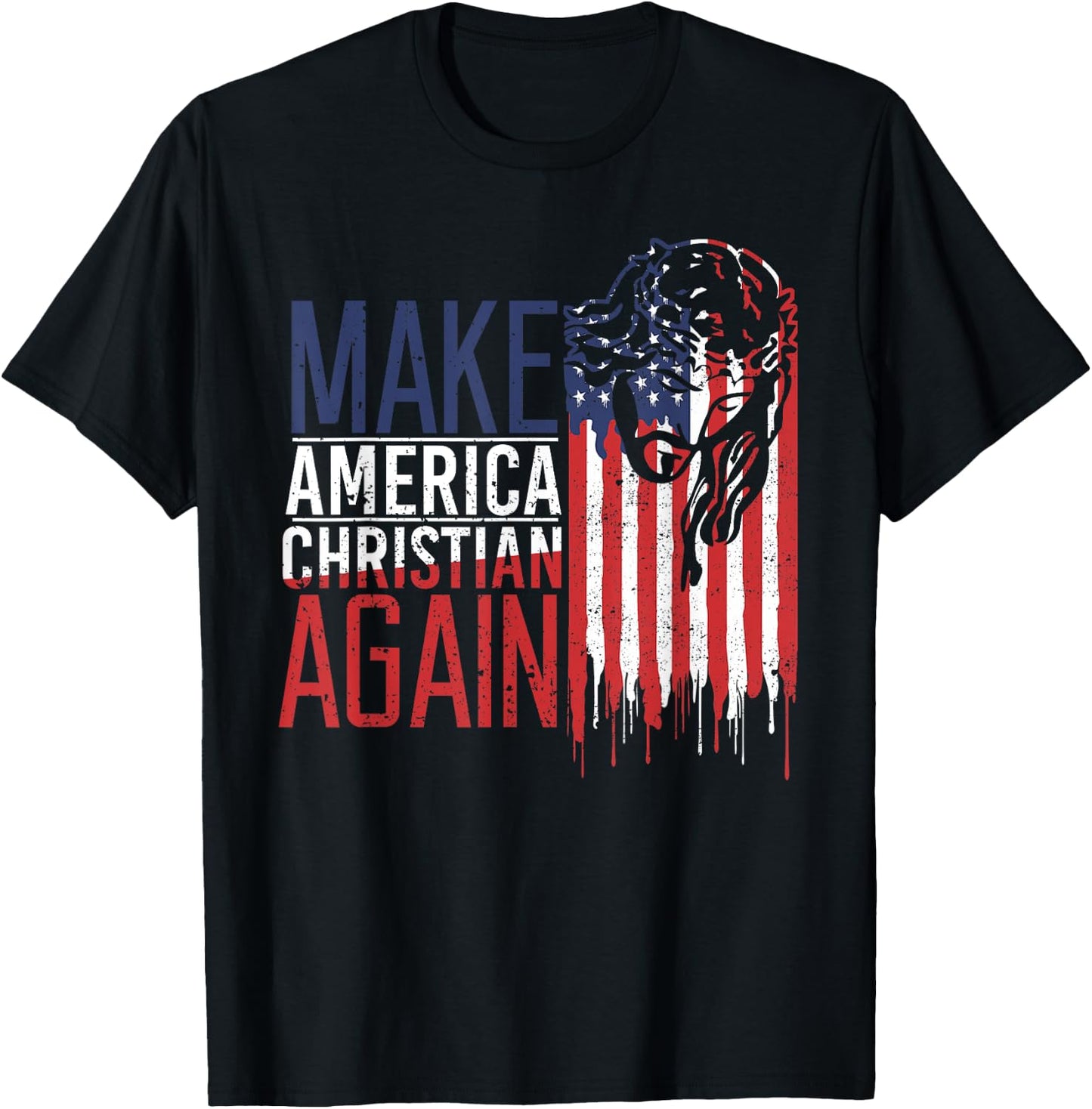 Make America Christian Again USA Jesus Faith T-Shirt - T-Shirt | Black