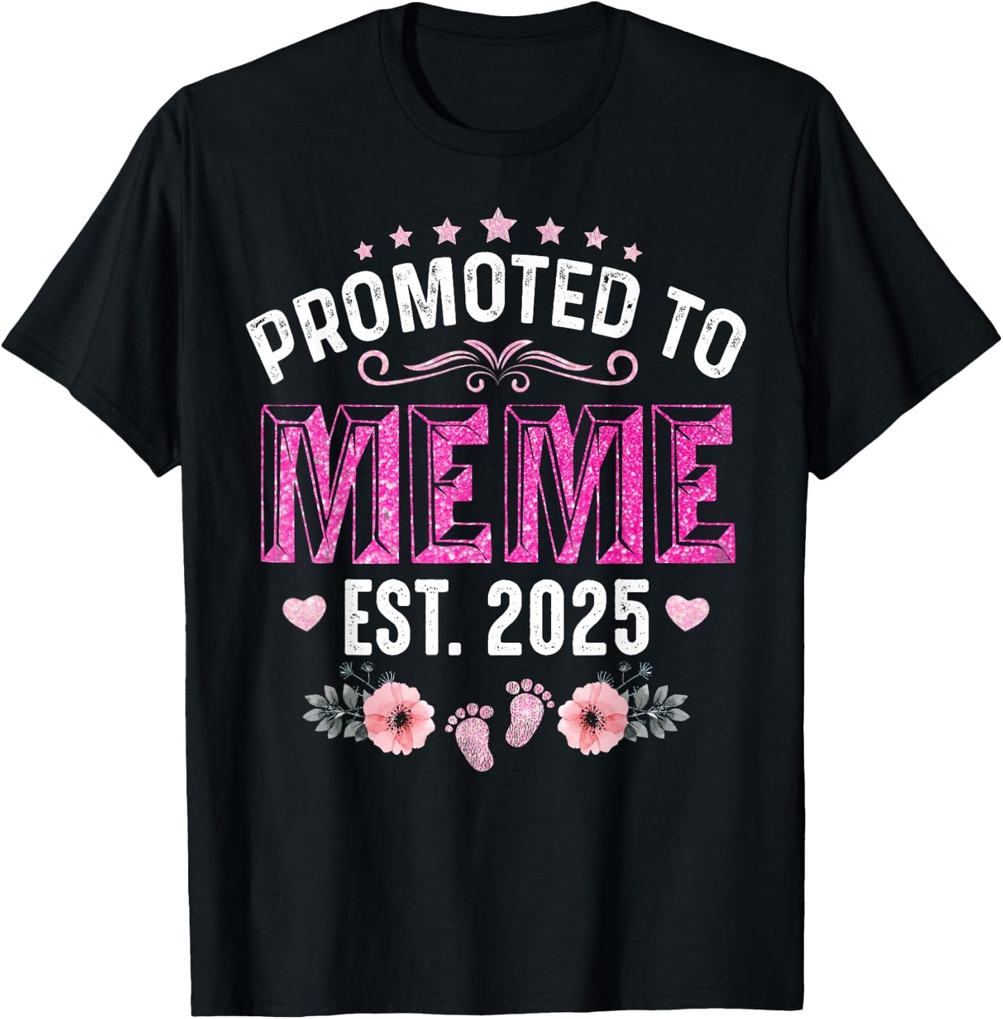 Promoted To Meme Est. 2025 Funny Floral Mother's Day T-Shirt - T-Shirt | Black