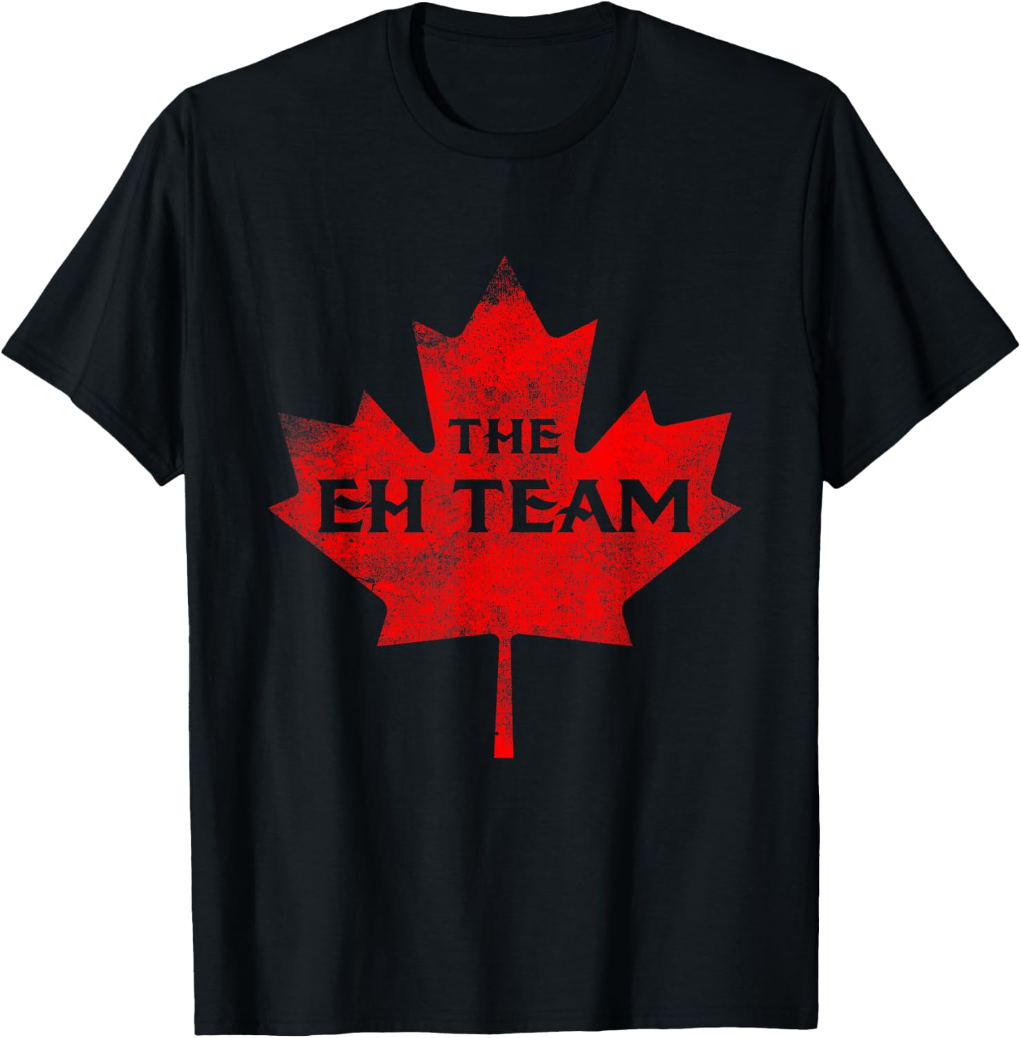 The EH Team Canada Funny Canadian Shirts T Shirt Gift T-Shirt - T-Shirt | Black