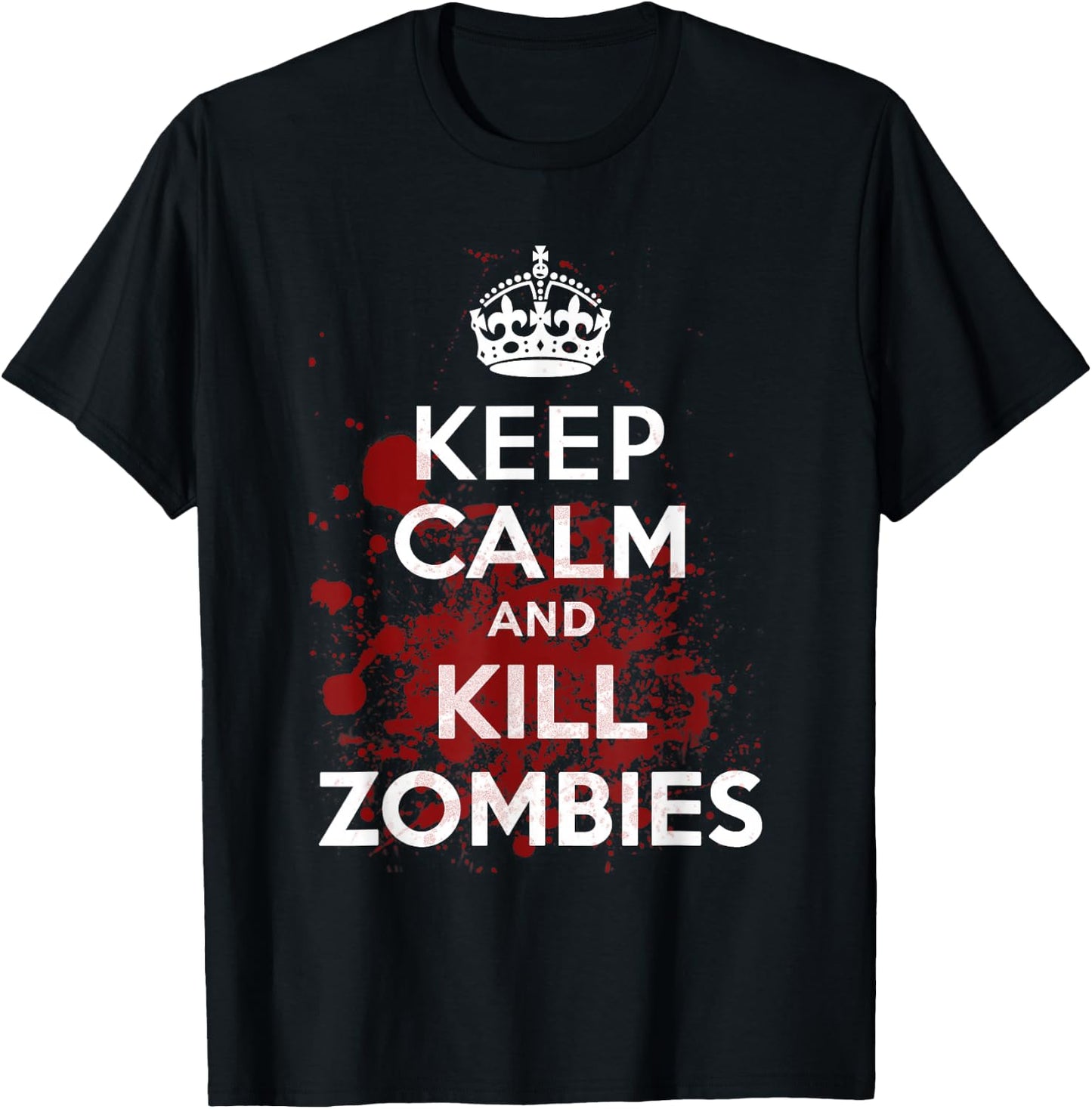 Keep Calm and Kill Zombies T-Shirt - T-Shirt | Black