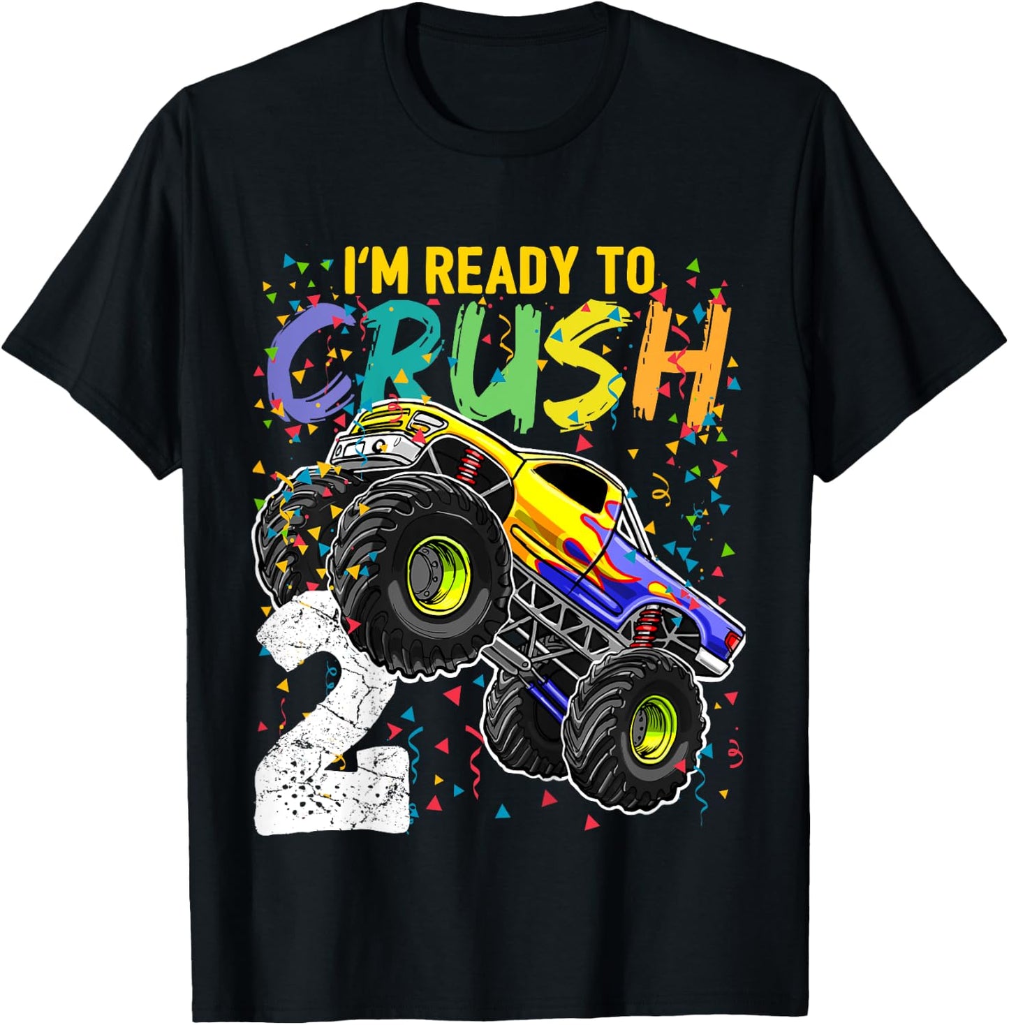 Kids Im Ready to Crush 2 Monster Truck 2nd Birthday Shirt Boys T-Shirt - T-Shirt | Black