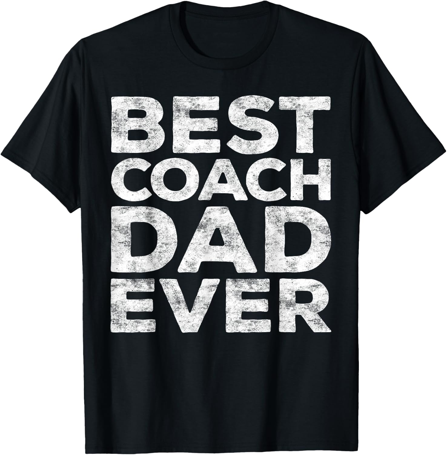 Best Coach Dad Ever Shirt Men Daddy Fathers Day T-Shirt - T-Shirt | Black