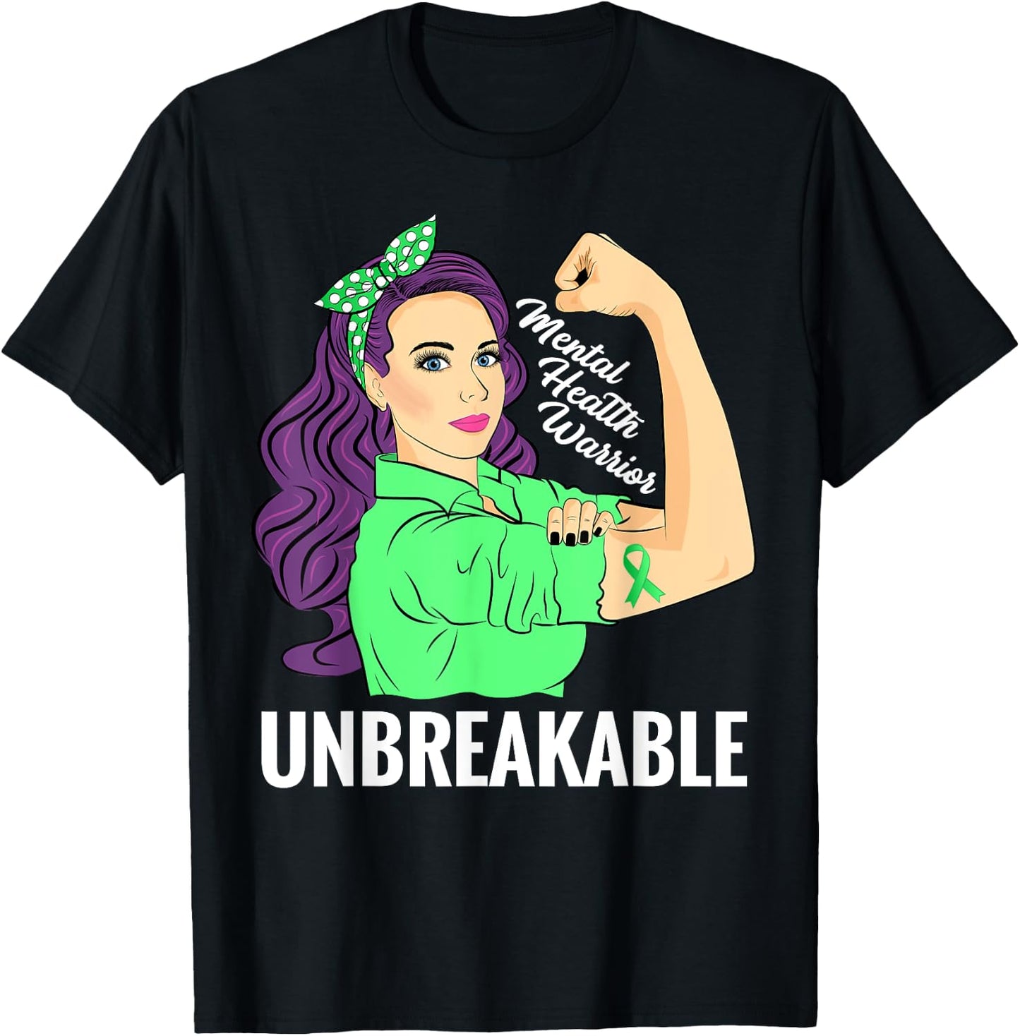 Mental Health Illness Awareness Warrior Unbreakable T-Shirt - T-Shirt | Black