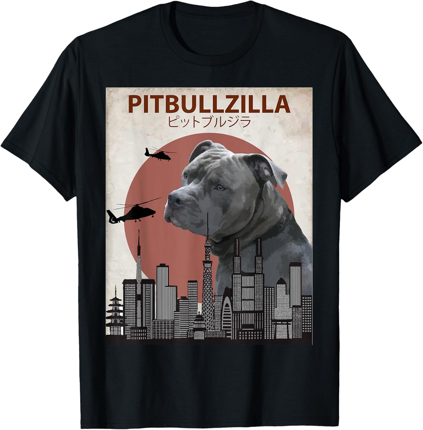 Pitbullzilla Funny Pitbull | Dog Lovers Gift T-Shirt - T-Shirt | Black