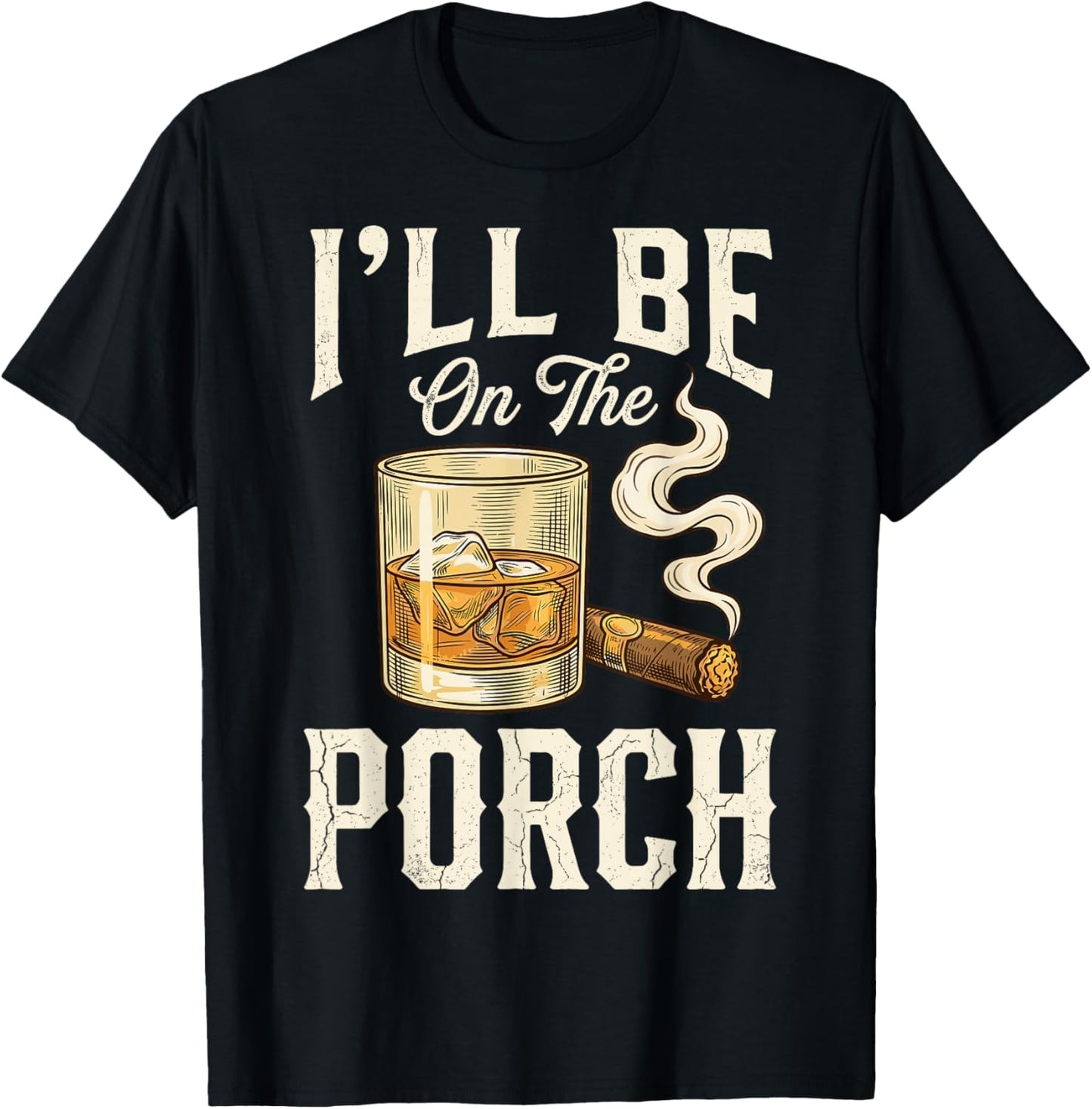 I'll Be On The Porch T-Shirt - T-Shirt | Black