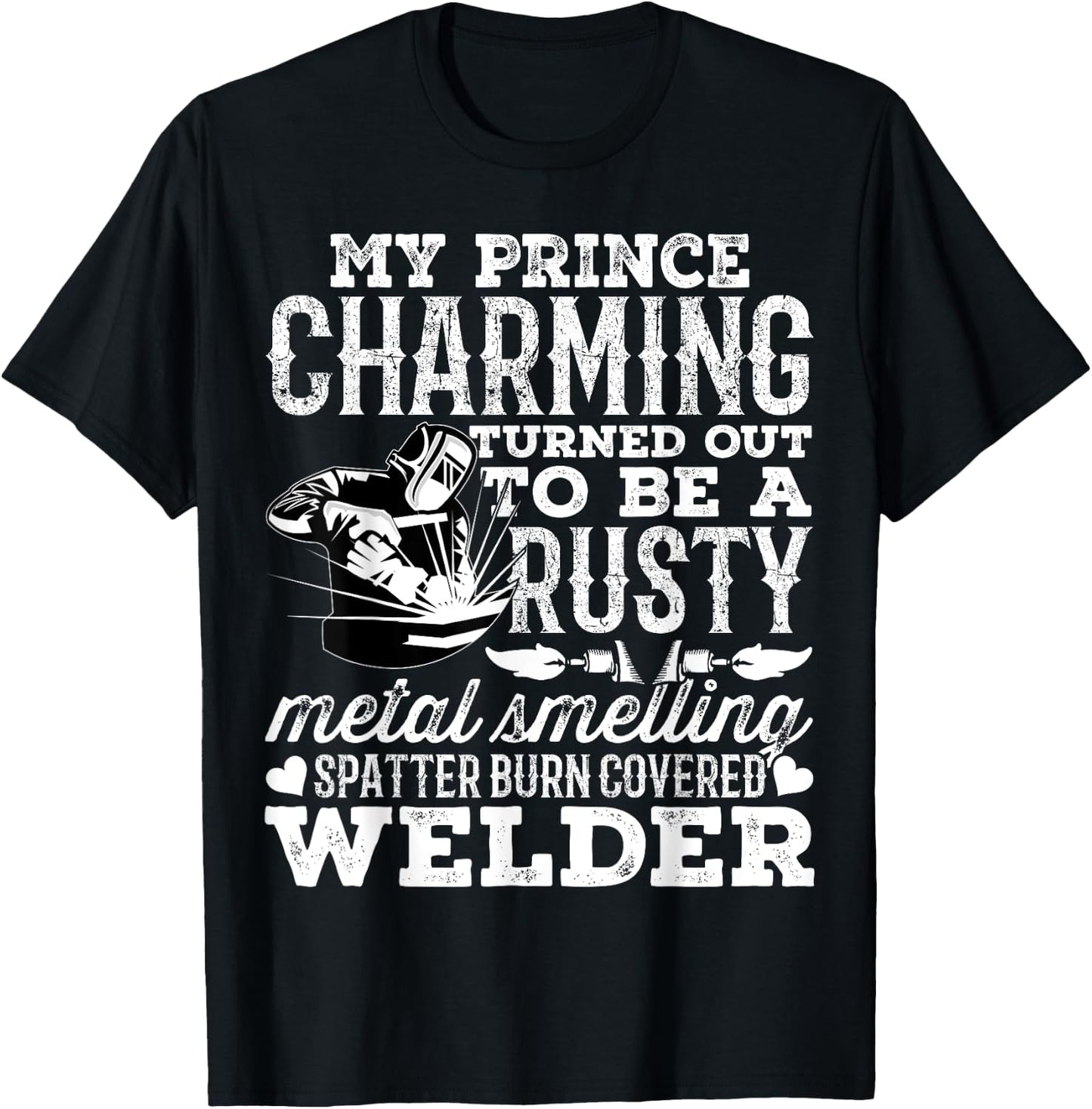 Welder Wife Funny Welder Girlfriend Women Birthday T-Shirt - T-Shirt | Black