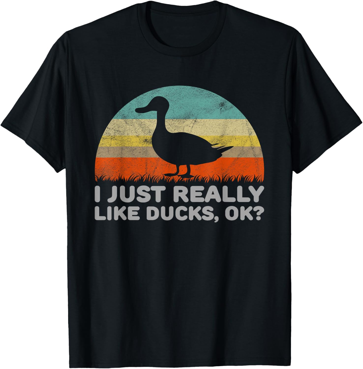 Funny I Just Really Like Ducks OK T-Shirt - T-Shirt | Black