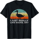 Funny I Just Really Like Ducks OK T-Shirt - T-Shirt | Black