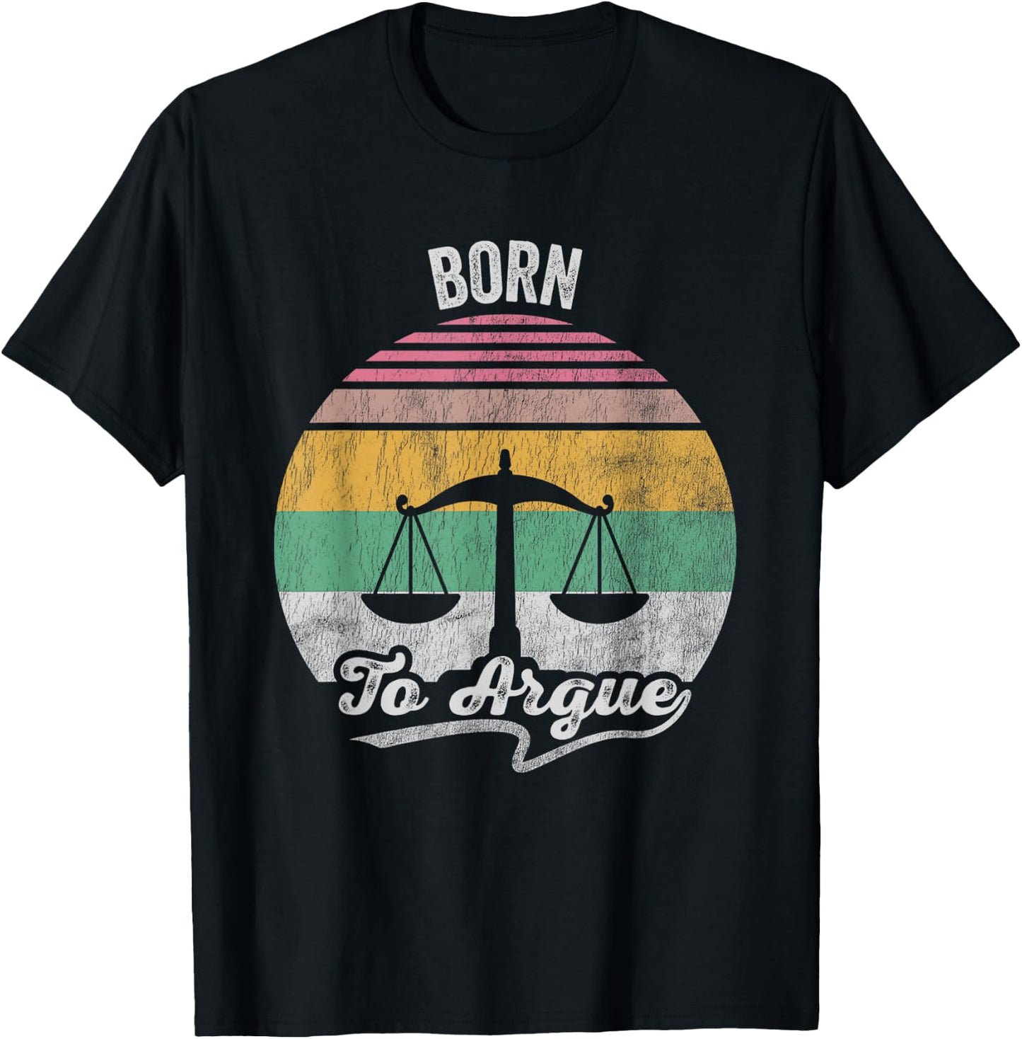 Born To Argue Retro Scales Symbol T-Shirt - T-Shirt | Black