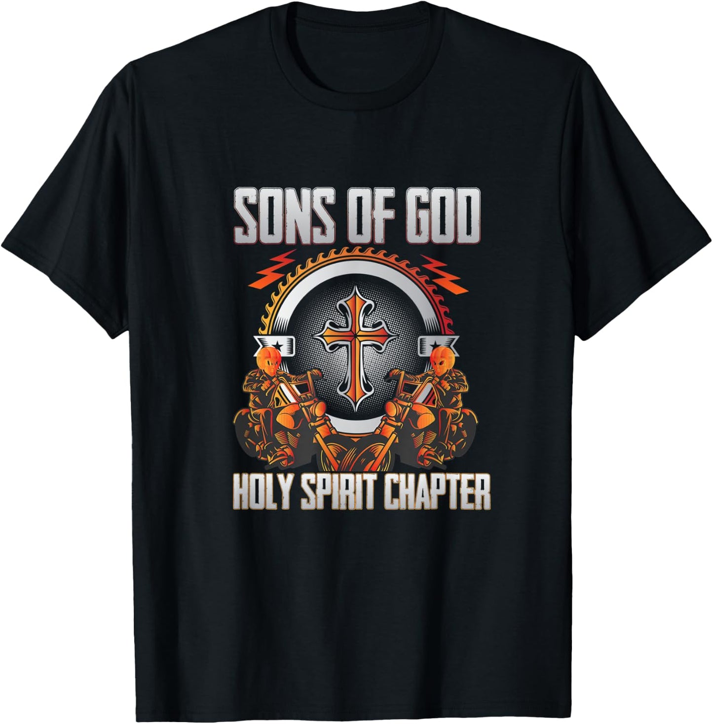 Christian biker : Son's Of God Holy Spirit chapter T-Shirt - T-Shirt | Black