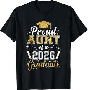 Proud Aunt of a 2026 Graduate Family Graduation 2026 Senior T-Shirt - T-Shirt | Black