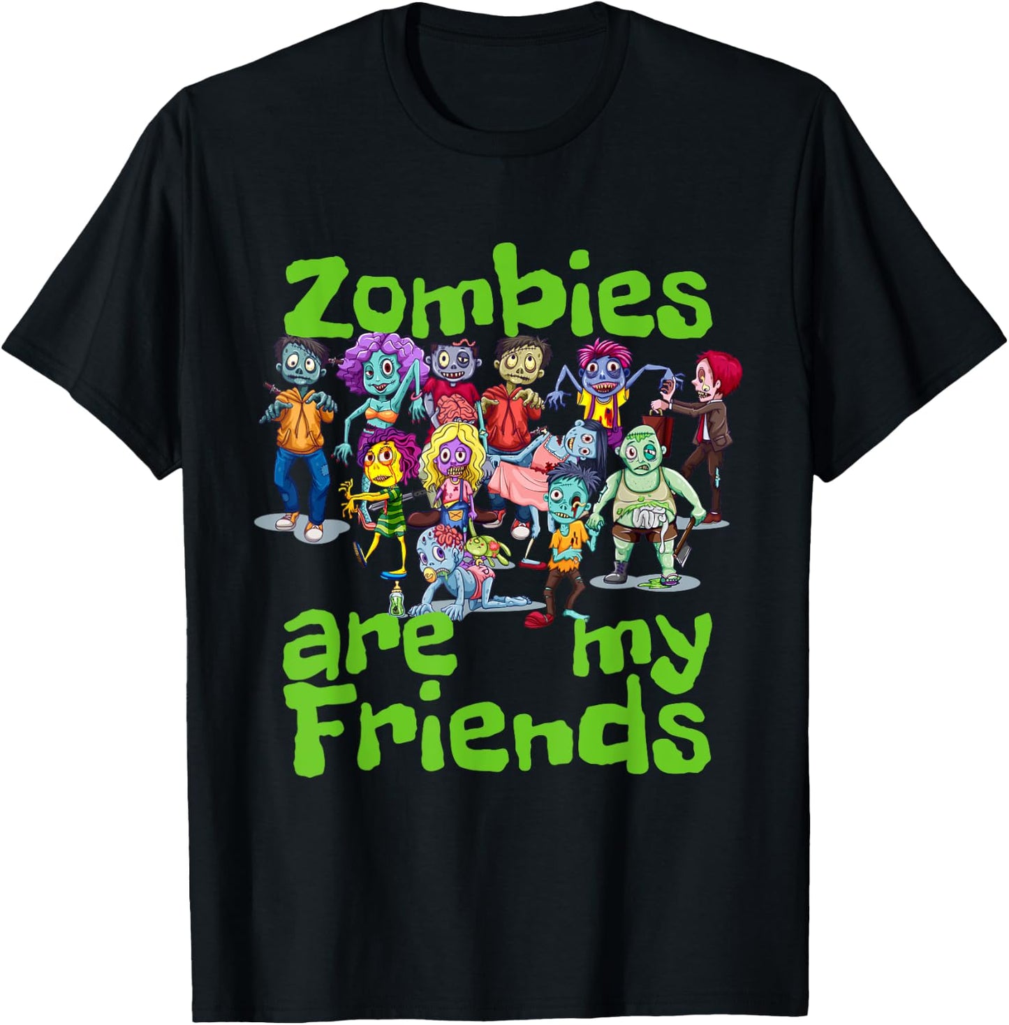 Original Zombies Are My Friends Halloween T-Shirt - T-Shirt | Black