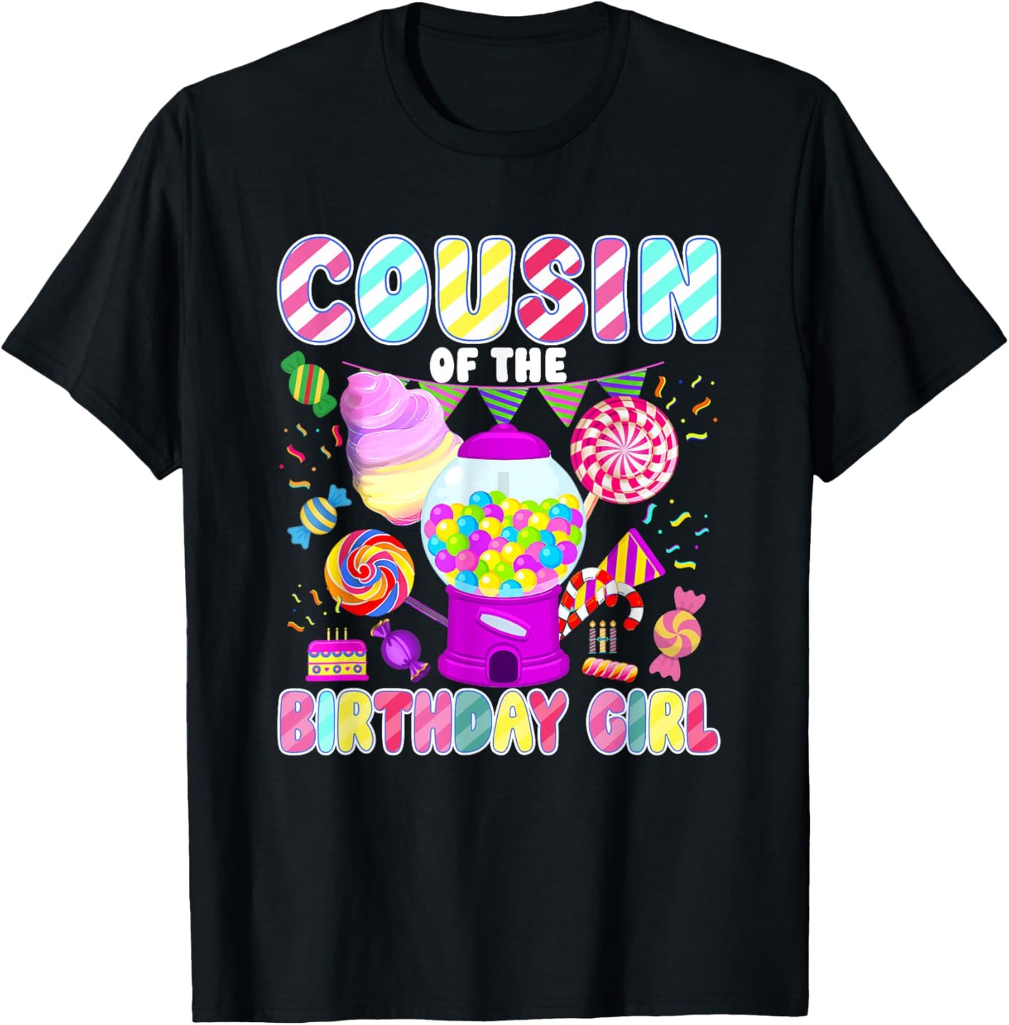 Cousin of The Birthday Girl Candyland Matching Family T-Shirt - T-Shirt | Black