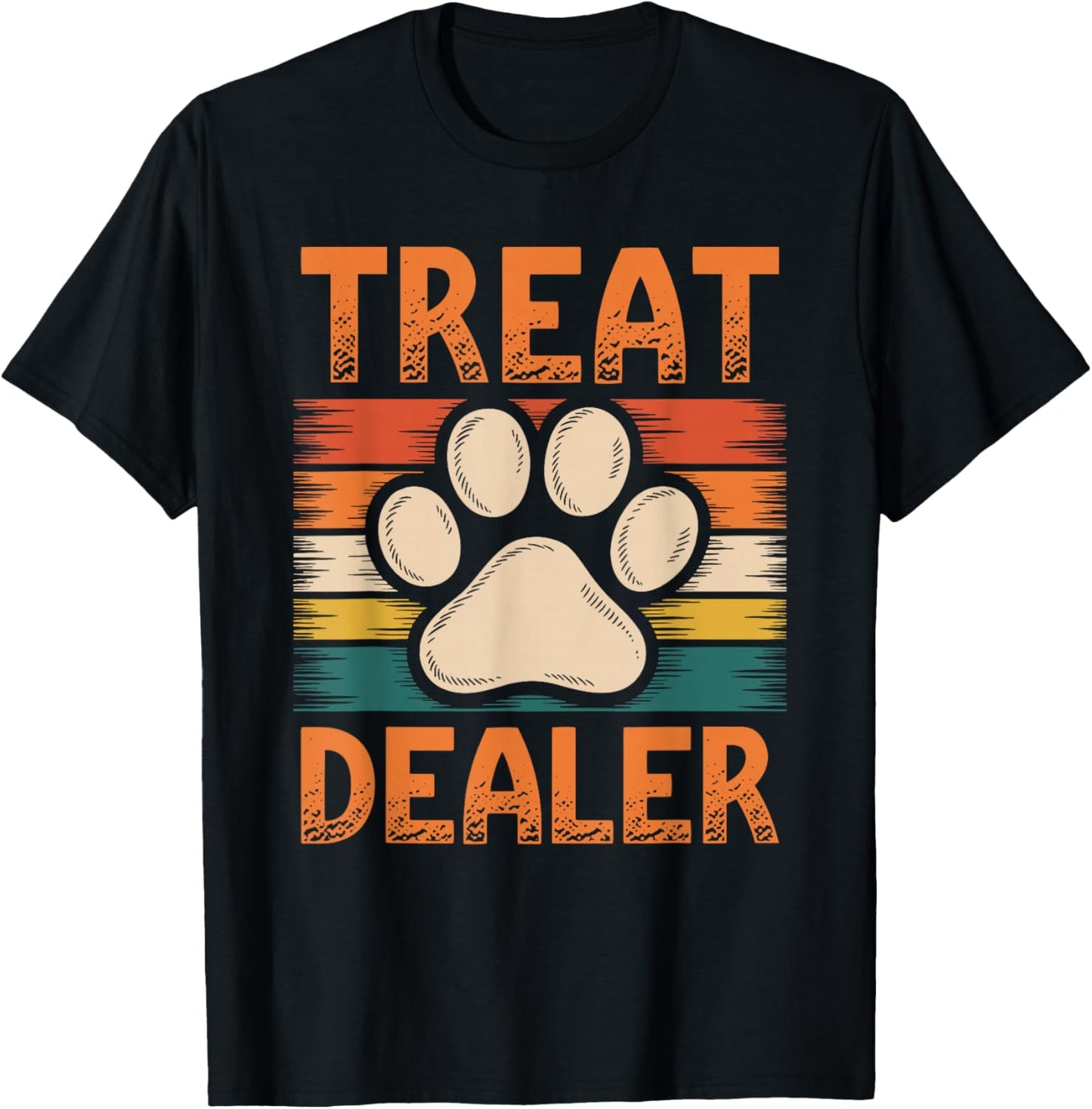 Treat Dealer Funny Treat Dealer T-Shirt - T-Shirt | Black