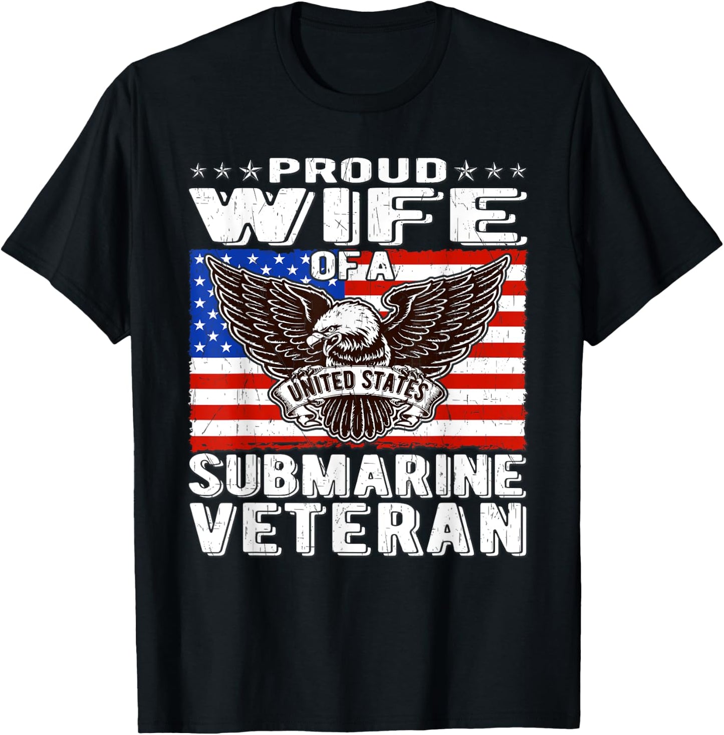 Proud Wife Of US Submarine Veteran Patriotic Military Spouse Men T-Shirt - T-Shirt | Black