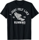 Forrest Gump I Just Felt Like Running 1976 Logo T-Shirt - T-Shirt | Black