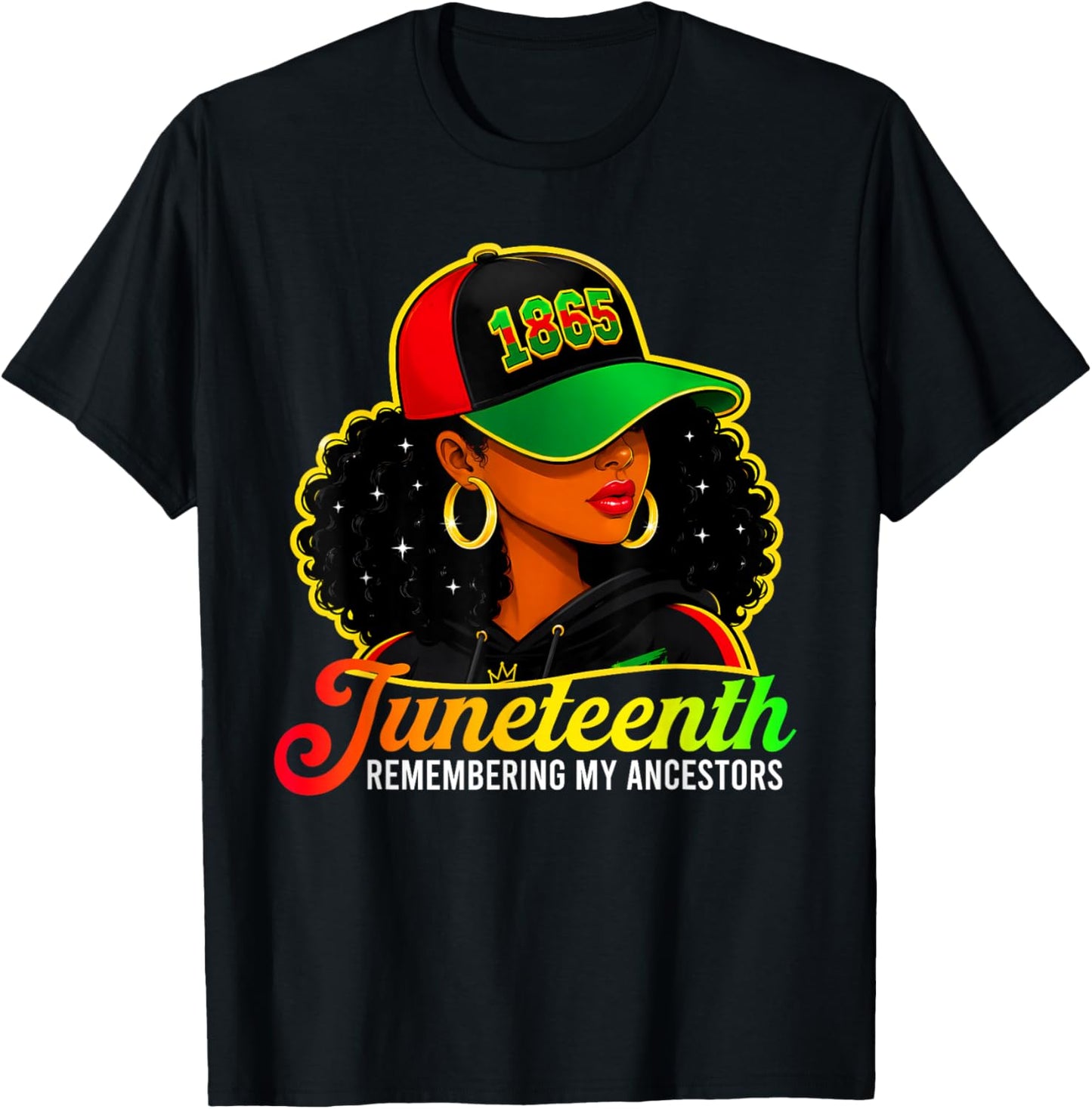 Juneteenth Remembering My Ancestors Black Women Juneteenth T-Shirt - T-Shirt | Black