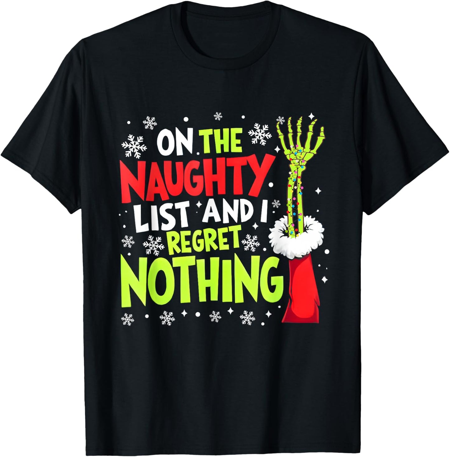 Groovy Christmas Shirts Pajamas Pjs Funny On The List Of Naughty And I Regret Nothing Xmas Meme T-Shirt - T-Shirt | Black