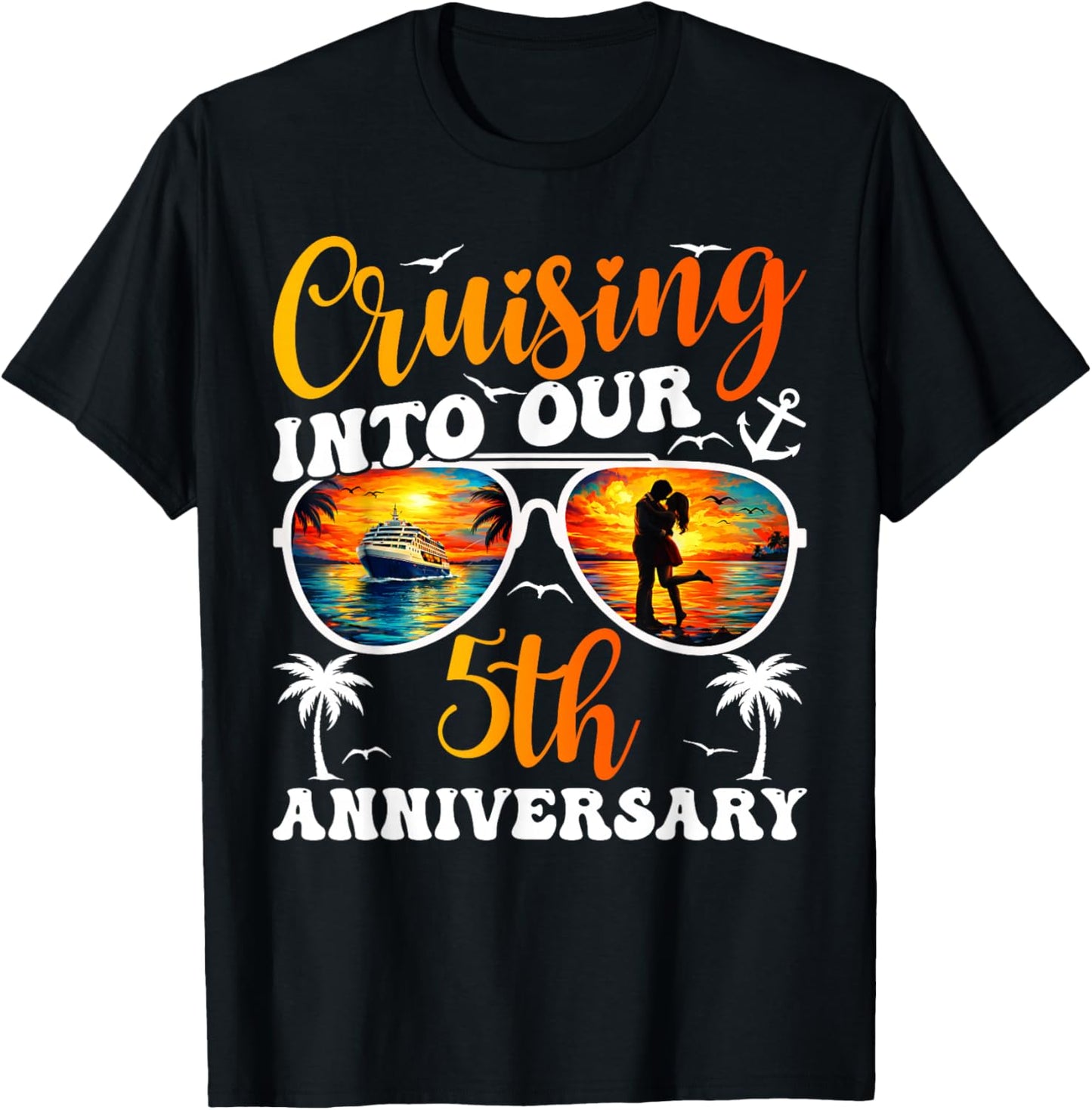 Cruising Into Our 5th Anniversary Cruise 5 Years Married T-Shirt - T-Shirt | Black