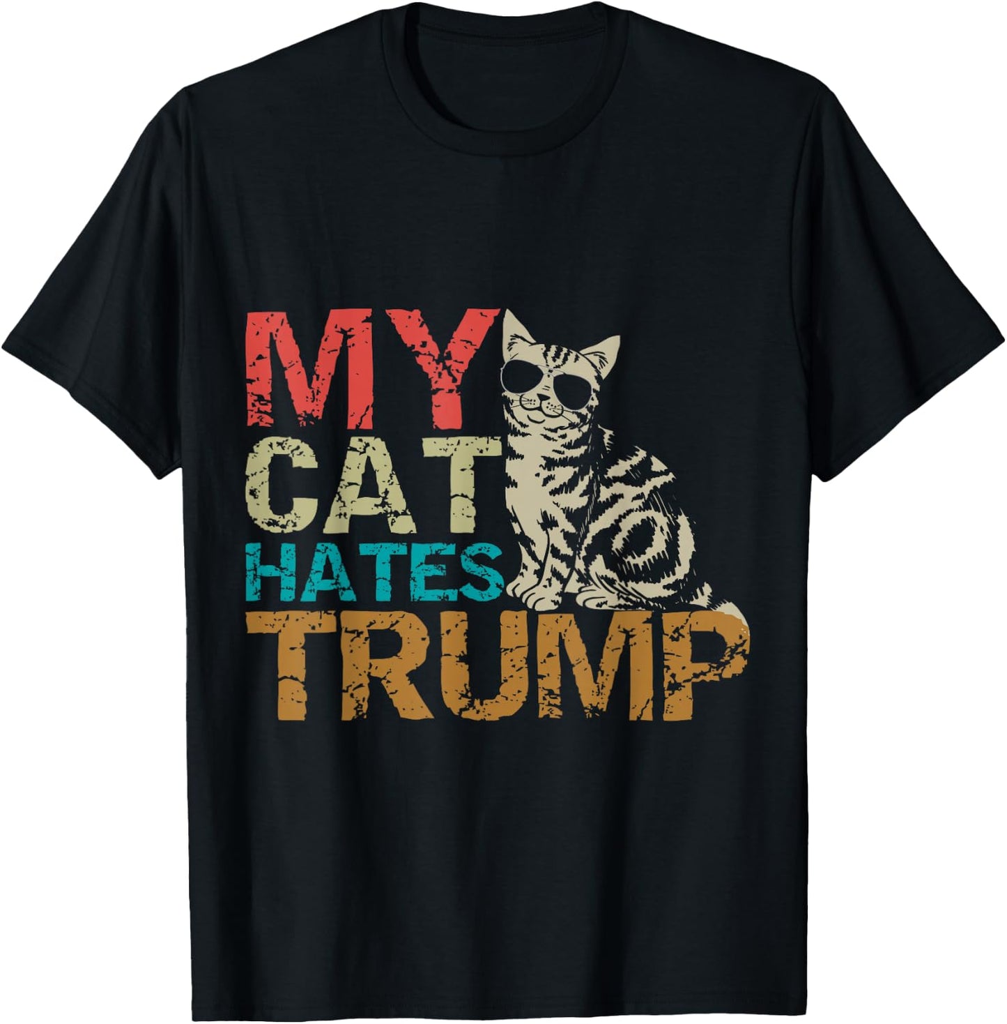 My Cat Hates Trump Cats Against Trump Retro Style Gift T-Shirt - T-Shirt | Black