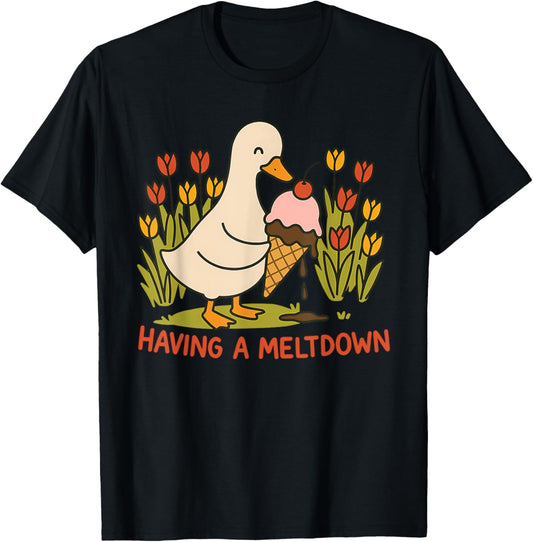 Having A Meltdown Funny Goose Design T-Shirt - T-Shirt | Black