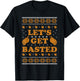 Lets Get Basted Funny Turkey Day Women Men Ugly Thanksgiving T-Shirt - T-Shirt | Black