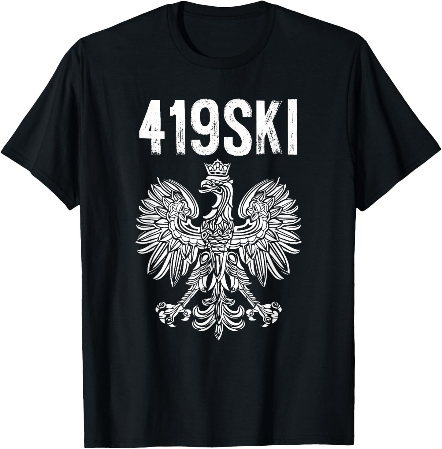 Toledo Ohio Polish American Eagle Flag Pride 419 Area Code T-Shirt - T-Shirt | Black
