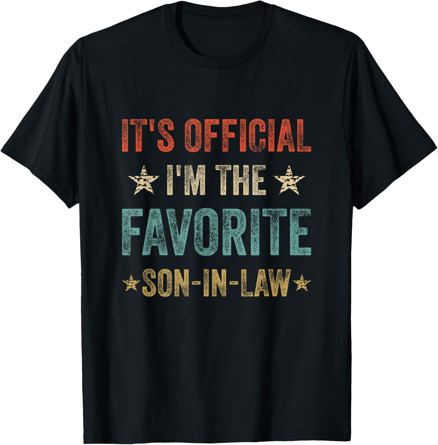 It's Official I'm The Favorite Son-In-Law Funny T-Shirt - T-Shirt | Black